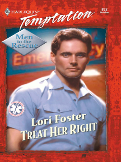Title details for Treat Her Right by Lori Foster - Available